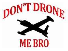 dont drone me